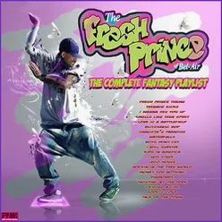 The Fresh Prince of Bel Air - The Complete Fantasy Playlist