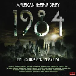 American Horror Story - 1984 - The Big Brother Playlist