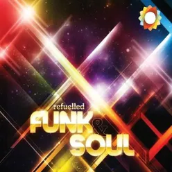 Refuelled Funk & Soul (Original Soundtrack)