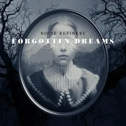 Forgotten Dreams (Original Soundtrack)