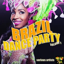 Brazil Dance Party Vol. 1