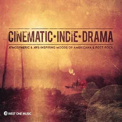 Cinematic Indie Drama (Original Soundtrack)