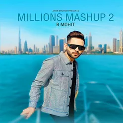 Millions Mashup 2