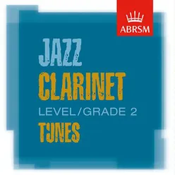 ABRSM Jazz Clarinet Tunes, Grade 2
