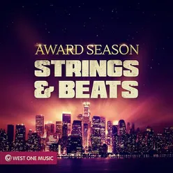 Award Season - Strings and Beats
