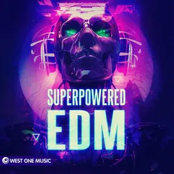 Superpowered EDM