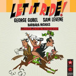 Let It Ride (original Broadway Cast Recording)