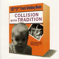 Collision With Tradition