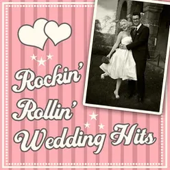 Rockin' Rollin' Wedding Hits