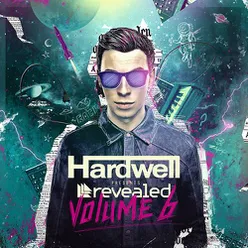 Hardwell Presents Revealed, Vol. 6 (STREAMING VERSION)