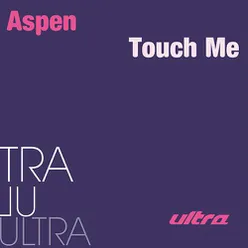 Touch Me