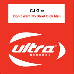 Don't Want No Short Dick Man Extended Mix