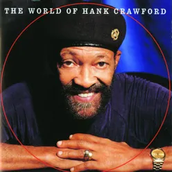 The World Of Hank Crawford