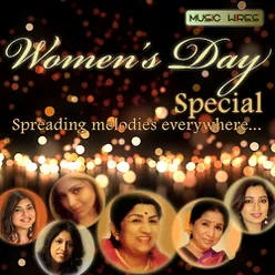 Women's Day Special- Spreading Melodies Everywhere