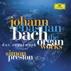 Bach, J.S.: Complete Organ Works