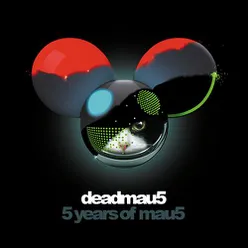 Deadmau5 - 5 years of mau5