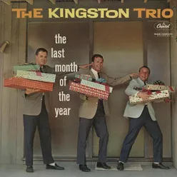 The Kingston Trio - Last Month Of The Year