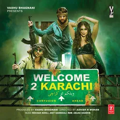 Welcome To Karachi