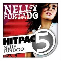 Nelly Furtado Hit Pac 5 Series