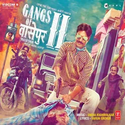 Gangs Of Wasseypur 2