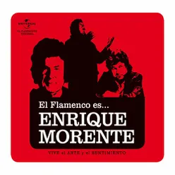 El Flamenco Es... Enrique  Morente
