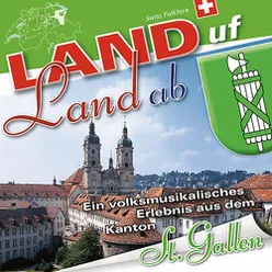 Land uf Land ab - St.Gallen