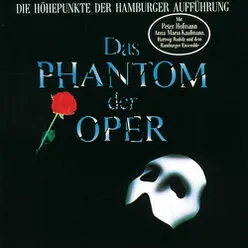 Das Phantom Der Oper - Die Höhepunkte Der Hamburger Aufführung
