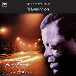 Exclusively For My Friends Vol. VI - Travelin' On