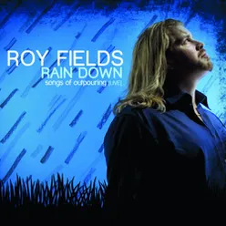 Rain Down: Songs of Outpouring