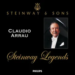 Claudio Arrau: Steinway Legends