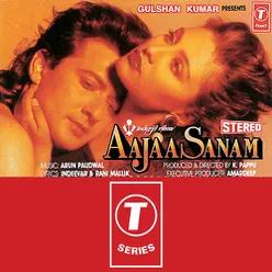 Aajaa Sanam