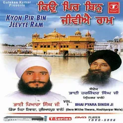 Kyon Pir Bin Jeevye Ram