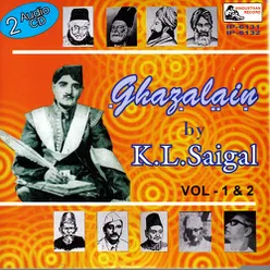 Ghazalain Of K.l. Saigal - Vol-01-02