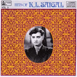 Ghazals Of K.l.saigal - Vol-3