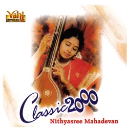 Classic 2000 - Nithyasree Mahadevan