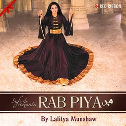 Rab Piya - Sufi & Romantic
