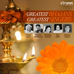 Greatest Bhajans - Greatest Singers