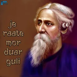 Je Raate Mor Duar Guli