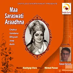 Maa Saraswati Araadhna