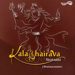 Sri Kalabhirava Stotrani