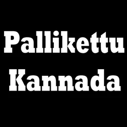 Pallikettu Kannada