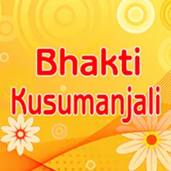 Bhakthi Kusumaanjali