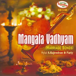 Mangala Vadhyam (Marriage Songs)