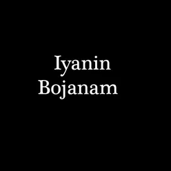 Iyanin Bojanam