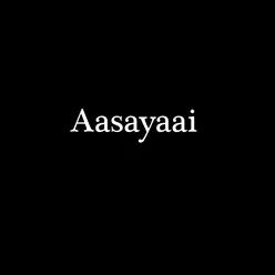 Aasayaai