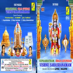Suprabhatham - Bhaja Govindam & Vishnu Sahasranamam