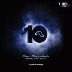 10 Years Of Anjunabeats
