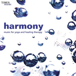 Harmony Music for Yoga and Healing Therapy