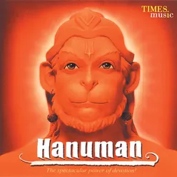 Hanuman The Spectacular Power Of Devotion