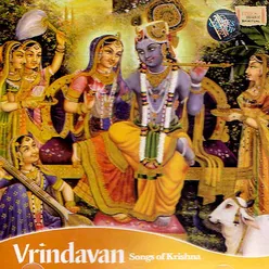 Vrindavan Song Of Krishna